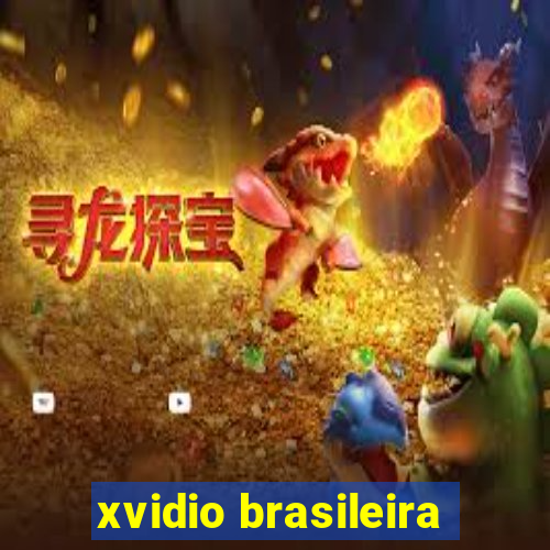 xvidio brasileira